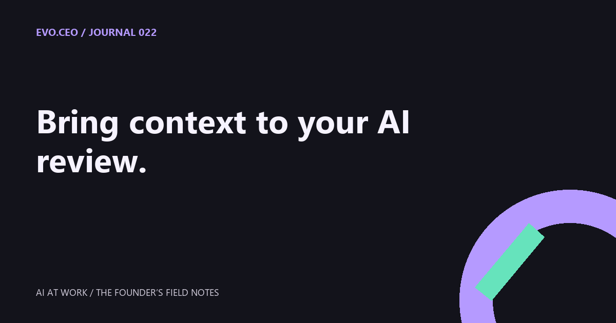 Bring context to your AI review.